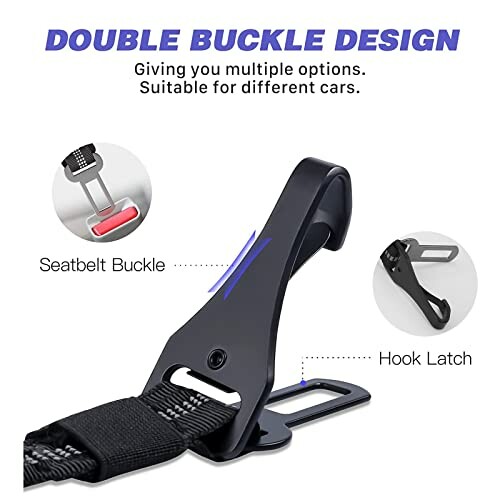 Double buckle design with seatbelt buckle and hook latch.